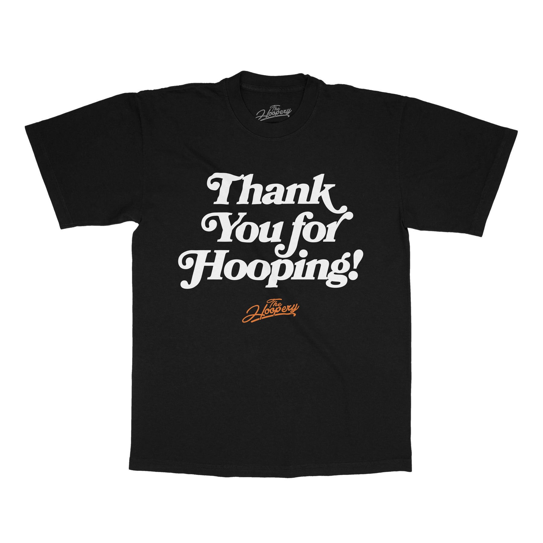 THANK YOU FOR HOOPING Script Tee